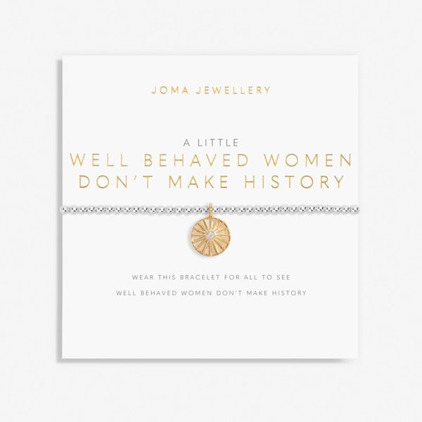 Joma Jewellery - A Little Well Behaved Women Don’t Make History